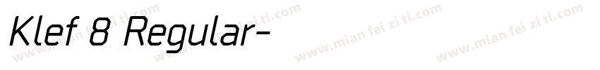 Klef 8 Regular字体转换